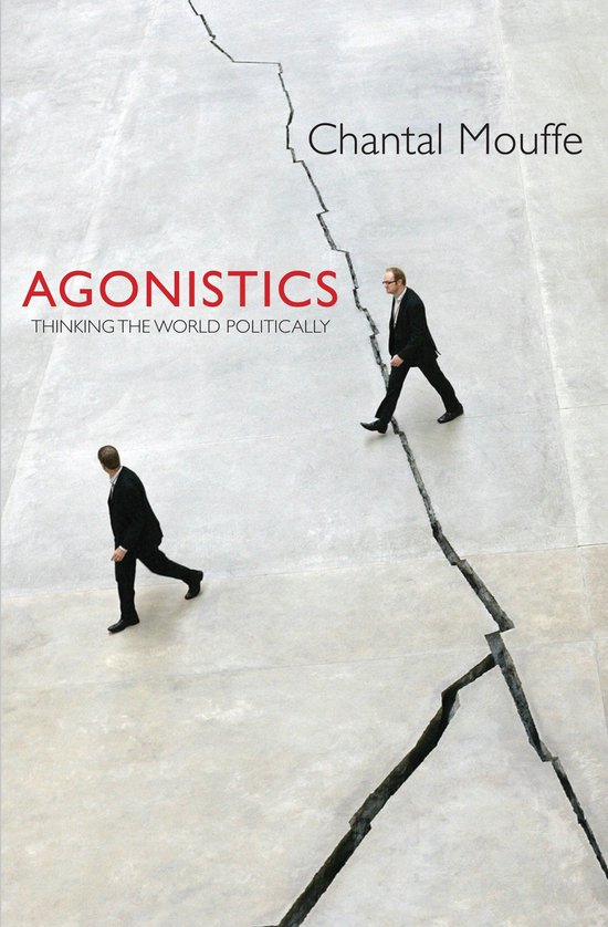Agonistics Thinking World Politically