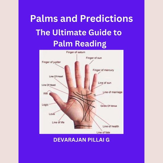 Palms and Predictions: The Ultimate Guide to Palm Reading - cover
