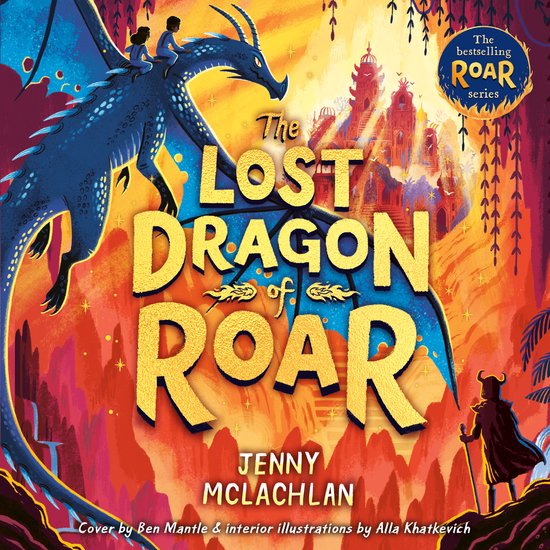 The Land of Roar series-The Lost Dragon of Roar