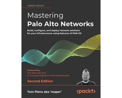 Mastering Palo Alto Networks