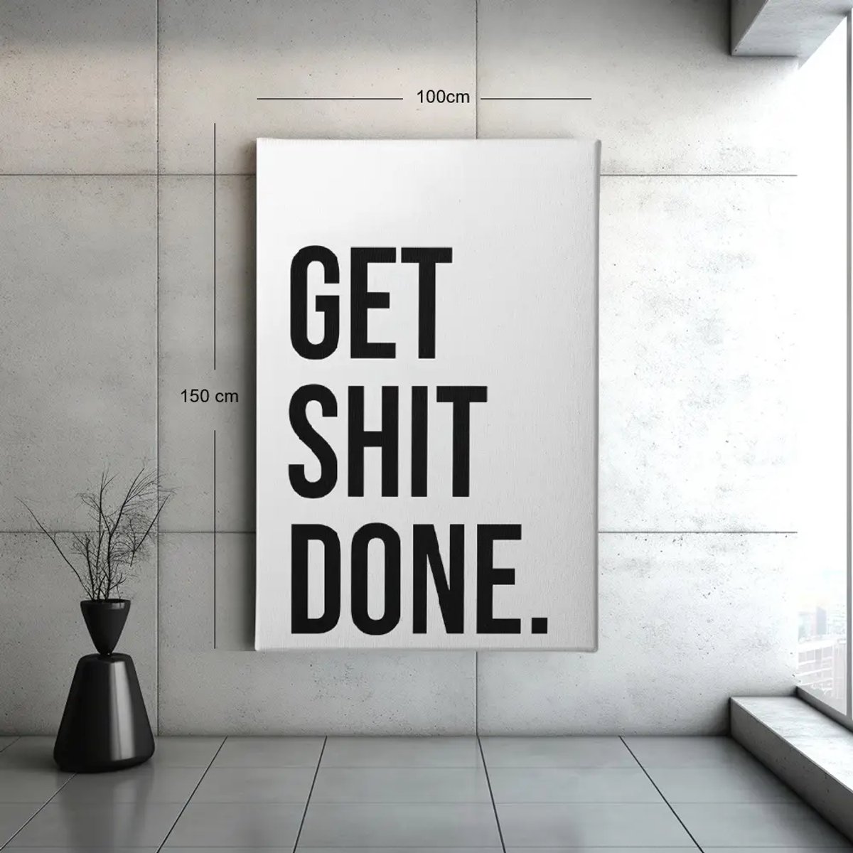Trendex Global Canvas Schilderij - Get Shit Done – Print Op Canvas – Muurdecoratie - 150x100 cm Wit