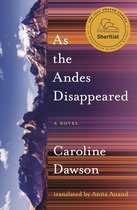 Literature in Translation Series - As the Andes Disappeared