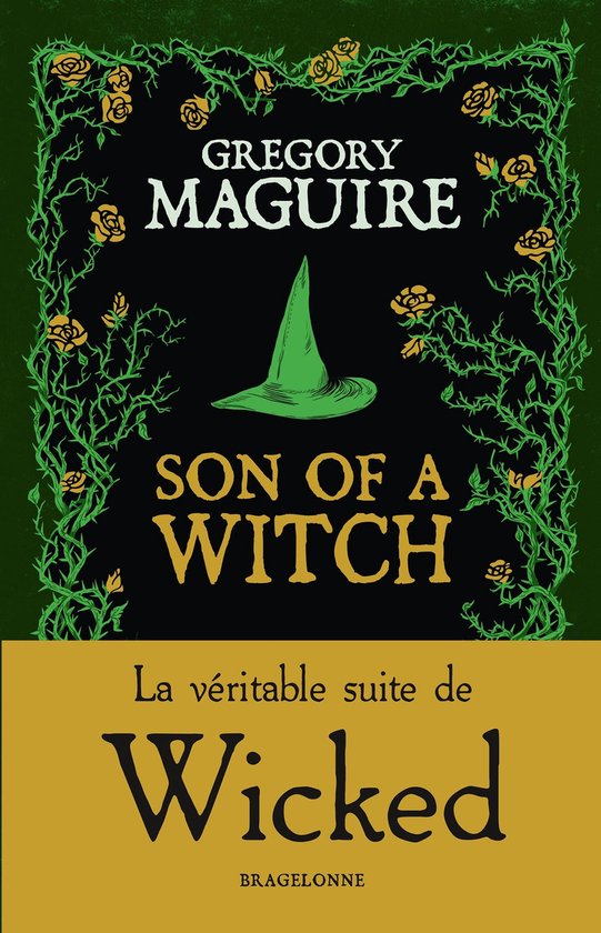 Wicked 2 - Son of a Witch : la Véritable Suite de Wicked