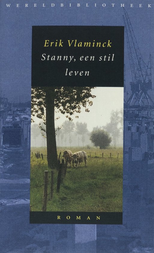 Stanny Een Stil Leven