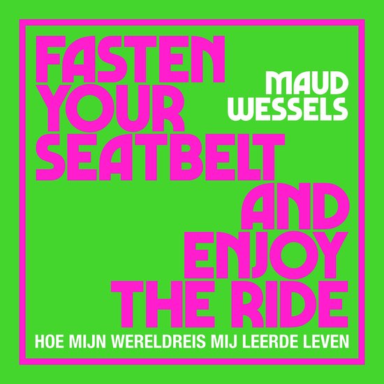 Fasten your seatbelt and enjoy the ride - cover