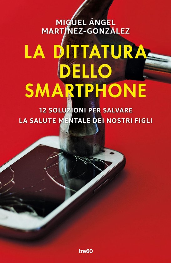 La dittatura dello smartphone - cover