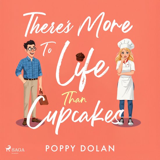 There's More To Life Than Cupcakes: A cosy, laugh-out-loud r ... - cover