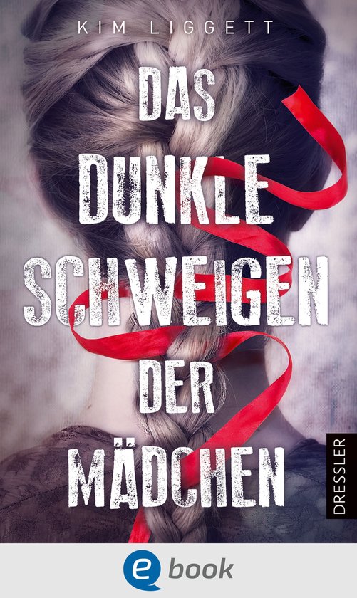 Das dunkle Schweigen der Mädchen - cover