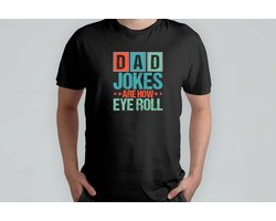 Dad Jokes are How Eye Roll - T Shirt - BestDadEver - SuperDad - DadLife - Funny - Cute - BestePapa - SuperPapa - PapaLeven - TrotseVader