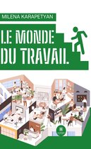 Le monde du travail