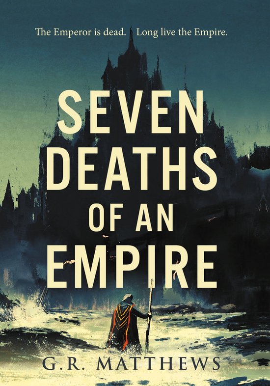 Seven Deaths of an Empire - cover