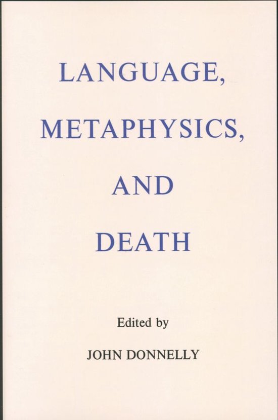 Language, Metaphysics, and Death - cover