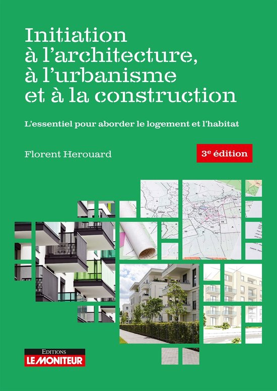 Initiation à l'architecture, à l'urbanisme et à la constr ... - cover