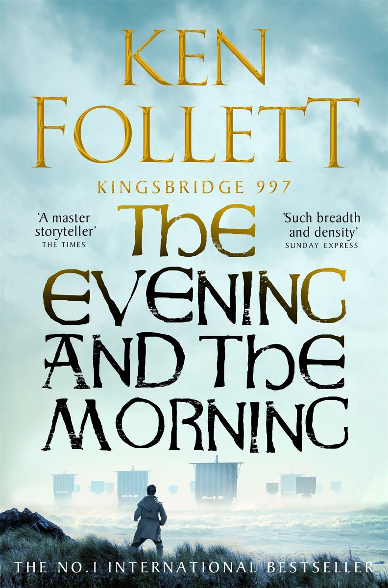 Omslag van The Kingsbridge Novels 4 - The Evening and the Morning