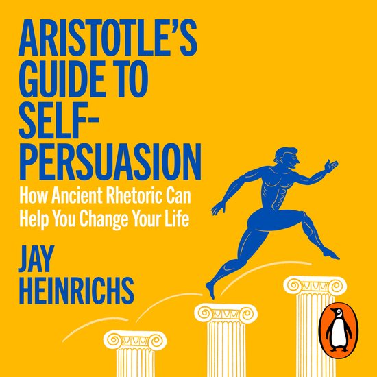 Aristotle's Guide to Self-Persuasion - cover