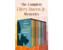 The Ellery Queen Jr. Mystery Stories - The Complete Ellery Queen Jr. Mysteries
