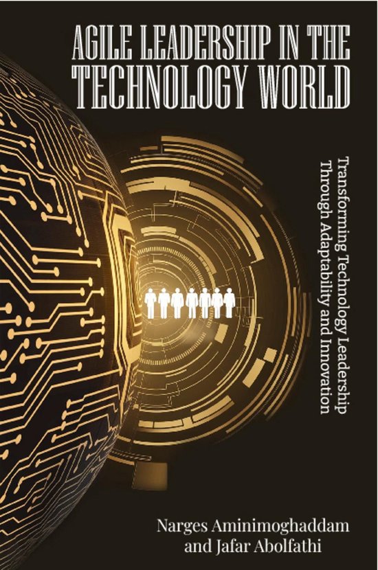 Agile Leadership In The Technology World - cover