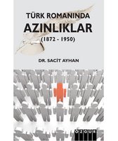 Türk Romanında Azınlıklar (1872   1950)