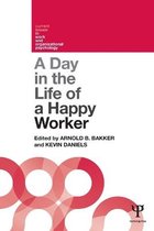 Day In The Life Of A Happy Worker