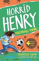 Horrid Henry & The Football Fiend