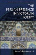 The Persian Presence in Victorian Poetry
