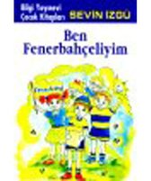 Ben Fenerbahçeliyim