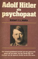 Adolf hitler als psychopaat