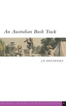 Colonial Australian Popular Fiction 4 - An Australian Bush Track