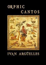 Orphic Cantos
