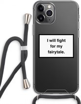 Case Company® - iPhone 11 Pro hoesje met Koord - Fight for my fairytale - Telefoonhoesje met Zwart Koord - Extra Bescherming aan alle Kanten en Over de Schermrand