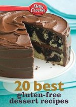Betty Crocker eBook Minis- Betty Crocker 20 Best Gluten-Free Dessert Recipes