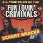 Scooby snacks/Blues for suckers (1996) von Fun Lovin'...