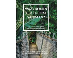 Waar komen opa en oma vandaan?