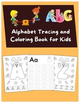 Alphabet Tracing and Coloring book for kids: funny bunny alphabets tracing and coloring page for all kids