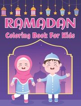 Ramadan Coloring Book For Kids: Cute Islamic Colouring Book Gift Ideas for Little Girls and Boys With 50 Simple Colouring Pages Ramadan Gift Idea for