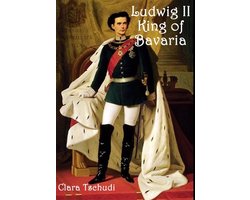 Ludwig II King of Bavaria