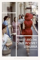 Library of Modern Russia- Family and the State in Soviet Lithuania
