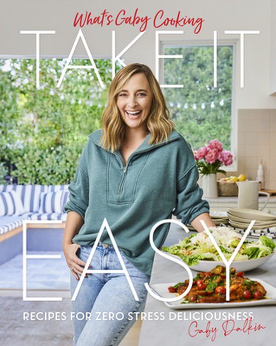 What's Gaby Cooking: Take It Easy - cover
