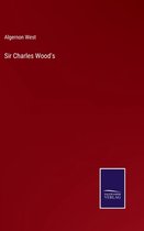 Sir Charles Wood's