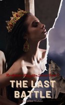 The Hybrid's Daughter Series 3 - The Last Battle