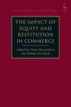 Hart Studies in Private Law-The Impact of Equity and Restitution in Commerce