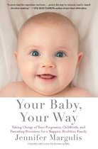 Your Baby, Your Way