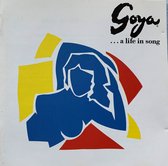 Goya ...A Life In Song 1989 CD