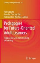 Lifelong Learning Book Series- Pedagogies for Future-Oriented Adult Learners