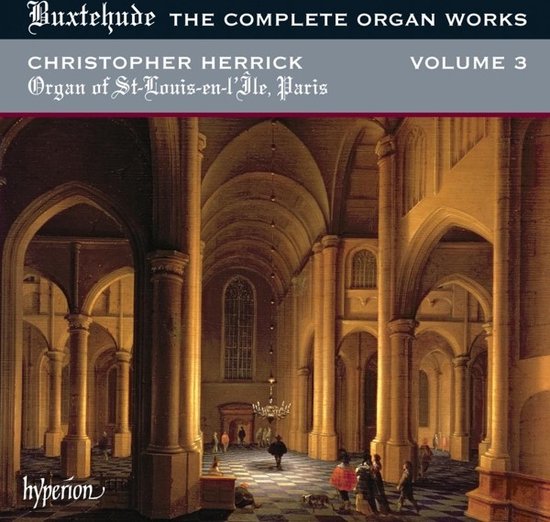 Christopher Herrick - The Complete Organ Works Volume 3 (CD)