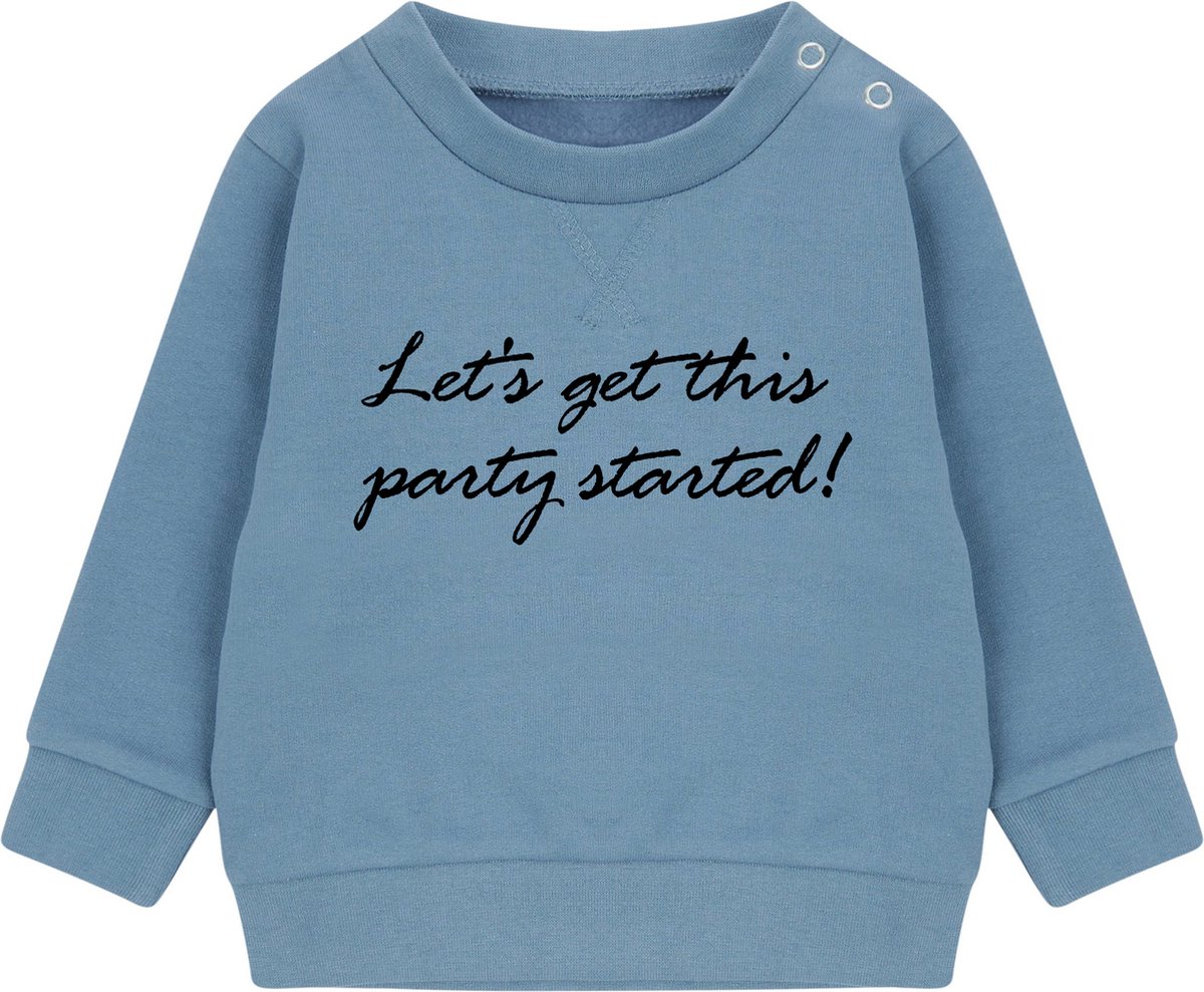 Sweater Kids - Blauw MT 6-12 MND 74 CM - Let's Get This Party Started - Duurzame Kinderkleding