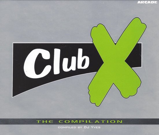Club X - The Compilation, DJ Yves | Media condition: Very Good Plus (VG+) | 2 x CD Compilation