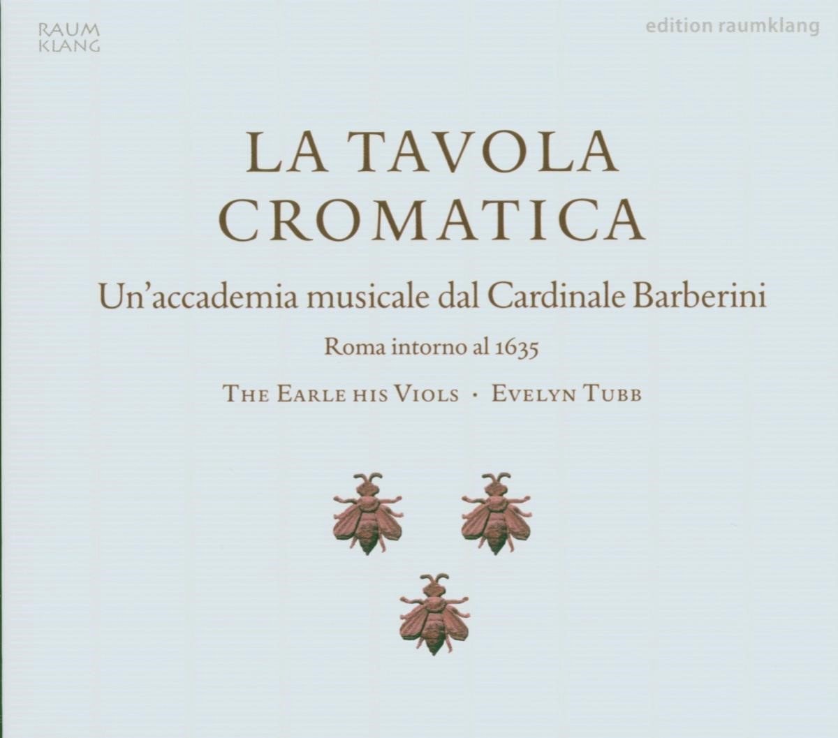 The Earle His Viols & Evelyn Tubb - La Tavola Cromatica (CD)