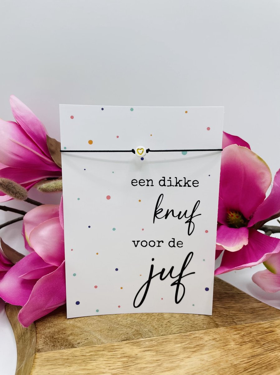 Ansichtkaart voor de Juf incl armbandje - juffencadeau - eindejaar - juffen dag - bedankt