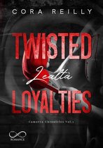 Camorra Chronicles 1 - Twisted Loyalties